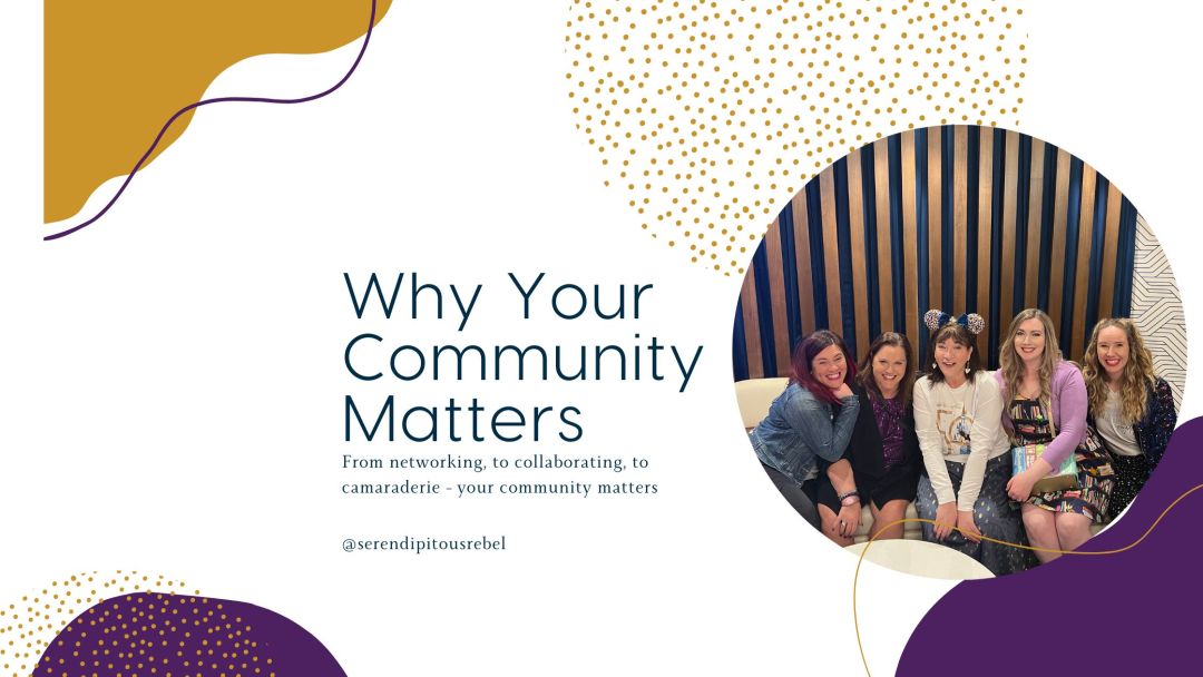 Why Your Community Matters