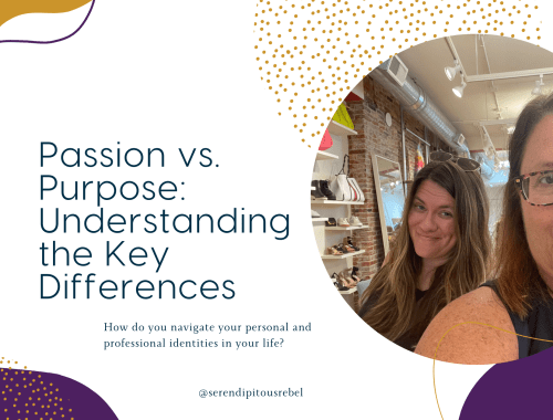 Passion vs. Purpose: Understanding the Key Differences